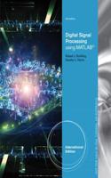 Digital Signal Processing Using MATLAB (R), International Edition