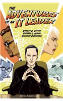The Adventures of an It Leader