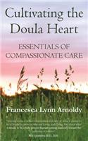 Cultivating the Doula Heart