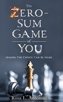 Zero-Sum Game of You