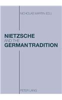 Nietzsche and the German Tradition