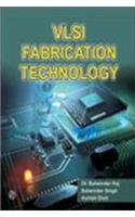 VLSI Fabrication Technology