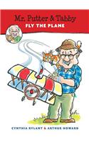 Mr. Putter and Tabby Fly the Plane