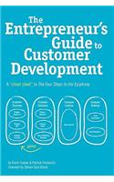 Entrepreneur's Guide to Customer Development