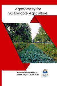 AGROFORESTRY FOR SUSTAINABLE AGRICULTURE