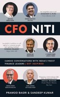 CFO NITI: CANDID CONVERSATIONS WITH INDIA’S FINEST FINANCE LEADERS