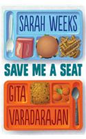 Save Me a Seat (Scholastic Gold)