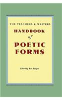 Teachers & Writers Handbook of Poetic Forms