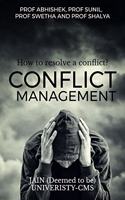CONFLICT MANAGEMENT: How to resolve a conflict?
