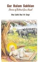 Gur Balam Sakhian Stories Of Beloved Gur