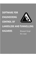 Software for Engineering Control of Landslide and Tunnelling Hazards