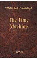 Time Machine (World Classics, Unabridged)