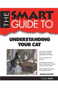 The Smart Guide to Understanding Your Cat
