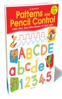 My Big Book Of Patterns And Pencil Control : Interactive Activity Book For Children To Practice Patterns, Numbers 1-20 And Alphabet