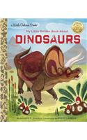 My Little Golden Book about Dinosaurs