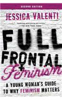 Full Frontal Feminism