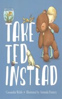 Take Ted Instead