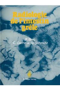 Radiologie de l’intestin grêle: (English)