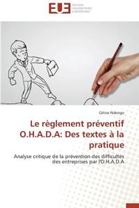 Le R�glement Pr�ventif O.H.A.D.a