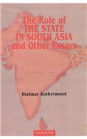 Role of the State in South Asia & Other Essays