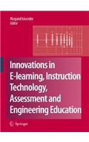 Innovations in E-Learning, Instruction Technology, Assessment and Engineering Education