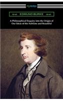 Philosophical Enquiry into the Origin of Our Ideas of the Sublime and Beautiful