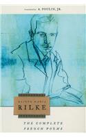 Complete French Poems of Rainer Maria Rilke