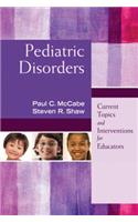 Pediatric Disorders