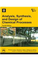 Analysis, Synthesis, And Design Of Chemical Processes
