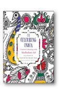 Colouring India: Creative Colouring with Madhubani Art