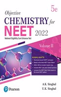 Objective Chemistry for NEET - Vol - II|Fifth Edition| By Pearson