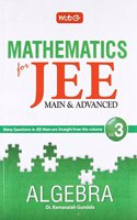 Mathematics for JEE (M & A) Vol.III Algebra