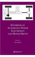 Handbook of Automotive Power Electronics and Motor Drives