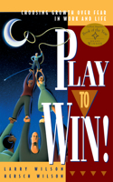 Play to Win