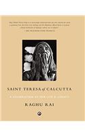 Saint Teresa of Calcutta: A Celebration of Her Life & Legacy