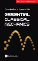 Essential Classical Mechanics