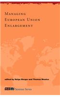 Managing European Union Enlargement