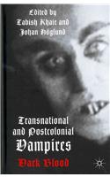 Transnational and Postcolonial Vampires