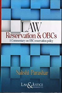 LAW Reservation & OBCs A Commentry on OBC reservation Policy