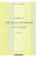 Guide to the Selected Poems of T.S. Eliot