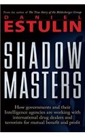 Shadow Masters