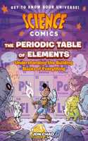 Science Comics: The Periodic Table of Elements