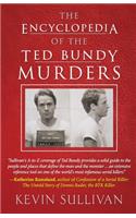 The Encyclopedia Of The Ted Bundy Murders