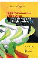 High Performance Computing in Science and Engineering '98