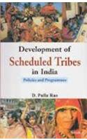Development Of Scheduled Tribes In India: Policies And Programmes