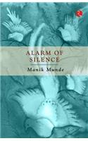 Alarm of Silence