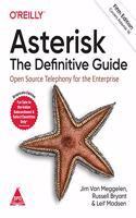 Asterisk: The Definitive Guide - Open Source Telephony for the Enterprise, Fifth Edition