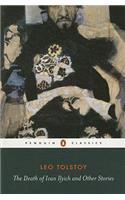 The Death of Ivan Ilyich and Other Stories