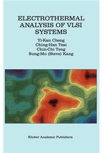Electrothermal Analysis of VLSI Systems