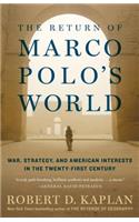 The Return of Marco Polo's World